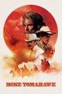 Bone Tomahawk