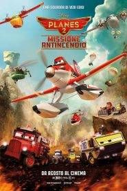 Planes 2 – Missione antincendio