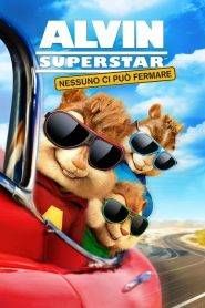 Alvin Superstar – Nessuno ci può fermare