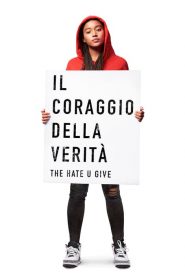 Il coraggio della verità – The Hate U Give