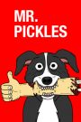 Mr. Pickles