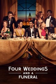 Four Weddings and a Funeral