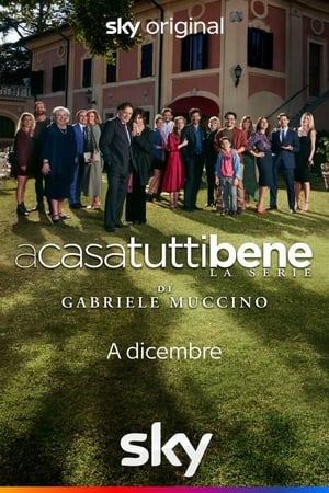 A casa tutti bene – La serie