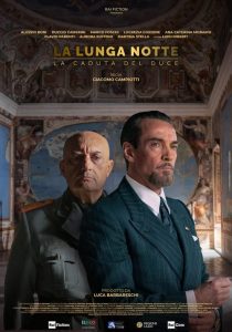 La lunga notte – La caduta del Duce