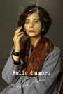 Folle d’amore – Alda Merini