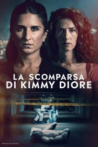 La scomparsa di Kimmy Diore 1