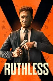 Ruthless: Lo spietato