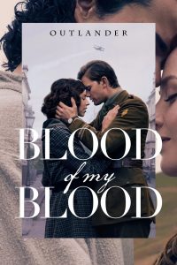 Outlander: Blood of My Blood 1