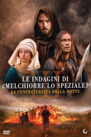 Le Indagini di Melchiorre lo Speziale III – La confraternita della notte