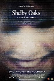 Shelby Oaks – Il covo del male